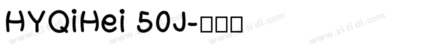 HYQiHei 50J字体转换